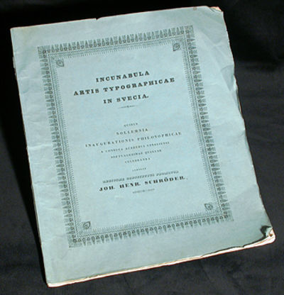Incunabula artis typographicae in Svecia.