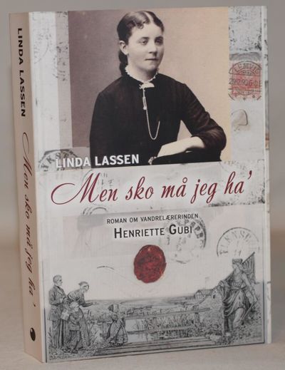Men sko må jeg ha' - roman om vandrelærerinden…