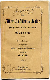 Om fiskar, amfibier och foglar, som finnas uti…