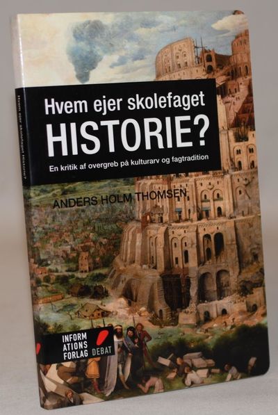 Hvem ejer skolefaget historie? - en kritik af…