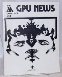 GPU News vol. 6, #9, June 1977; Sex in Public