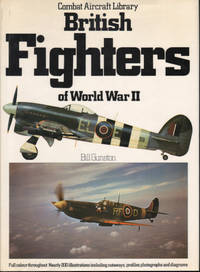 COMBAT AIRCRAFT LIBRARY. BRITISH FIGHTERS OF WORLD WAR II.