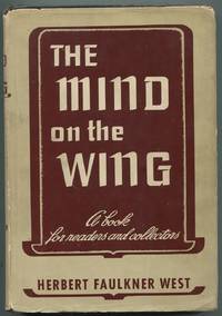 The Mind on the Wing: A Book for Readers and Collectors