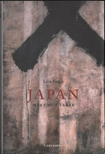 JAPAN. Makt och tanke.