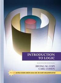 Introduction to Logic by Irving M. Copi; Carl Cohen - 2001