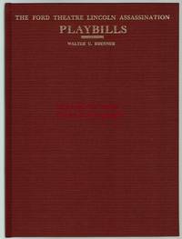 The Ford Theatre Lincoln Assassination Playbills