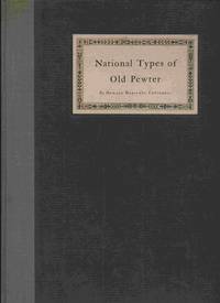 National Types Of Old Pewter.