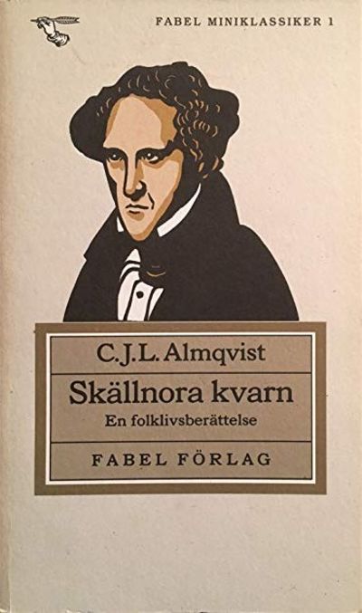 Skällnora kvarn. En folklivsberättelse.