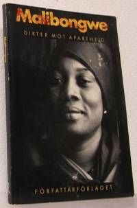 Malibongwe. Dikter mot apartheid av kvinnor inom…