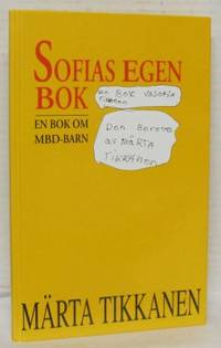 Sofias egen bok. Med kommentar kring MBD av…