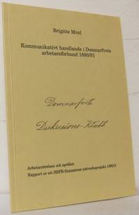 Kommunikativt handlande i Domnarfvets…