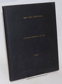 image of May Day Festivals; A Thesis Presented for the Degree of Master of Arts