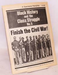 image of Finish the civil war! A Spartacist pamphlet