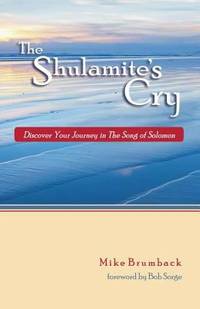 The Shulamite's Cry