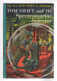 image of TOM SWIFT AND HIS SPECTROMARINE SELECTOR: Tom Swift, Jr series #15.