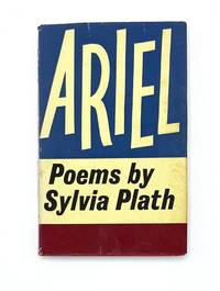 ARIEL by Plath, Sylvia - 1965