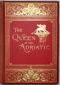 image of The Queen of the Adriatic or Venice, Mediaeval and Modern