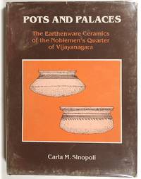 Pots and Palaces: The Earthenware Ceramics of the Noblemen's Quarter of Vijayanagara