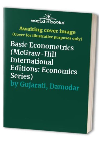 Basic Econometrics (McGraw-Hill International Editions: Economics