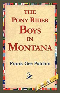 The Pony Rider Boys in Montana