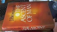 The Ascent of Man by Bronowski, J - 1972