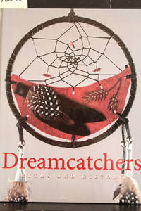 Dreamcatchers : Myths and History