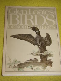 Glen Loates Birds of North America