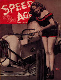 Speed Age June1949-The Motor Racing Magazine by Don O&#39;Reilly, Editor - 1949