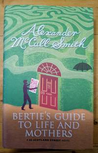 image of Bertie's Guide to Life and Mothers