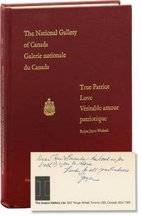 True Patriot Love Veritable Amour Patriotique (First Edition, with Signed card laid in)