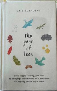 The Year Of Less