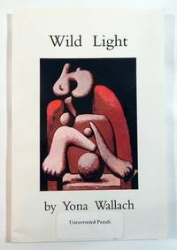 Wild Light: Selected Poems of Yona Wallach