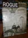 ROGUE, hrsg. von Stephan Grunenberg und Walter E. Baumann,
