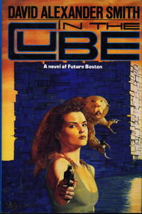 IN THE CUBE: A NOVEL OF FUTURE BOSTON.