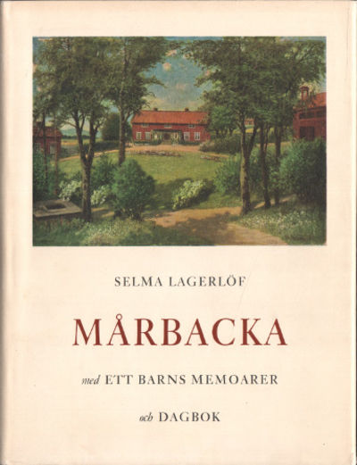 MÅRBACKA MED ETT BARNS MEMOARER OCH DAGBOK.