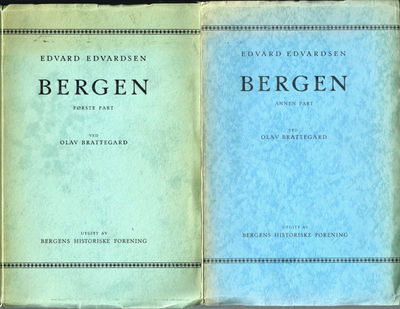 Bergen. Første (og) Anden Part. Ved Olav…