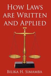 How Laws Are Written and Applied