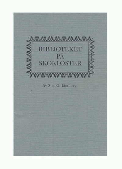 Biblioteket på Skokloster. Särtryck ur Biblis…