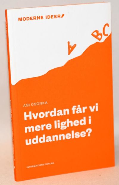 Hvordan får vi mere lighed i uddannelse?.