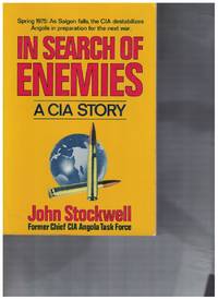 In Search of Enemies A CIA Story