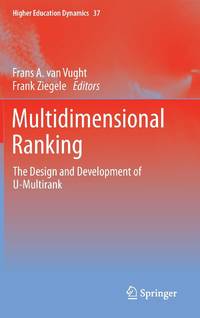 Multidimensional Ranking: The Design and Development of U-Multirank