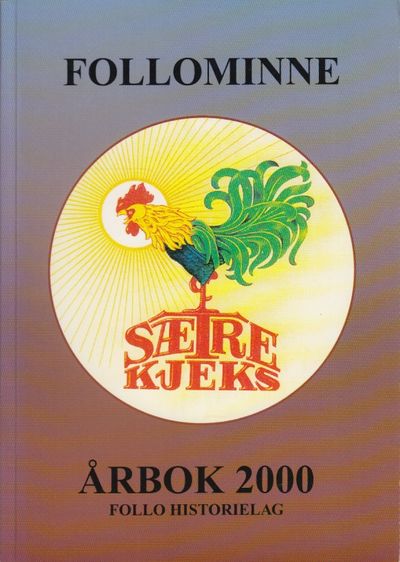 Follominne Årbok 2000. Nr 38. Redaktør: Anne…