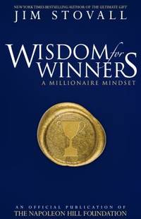 Wisdom for Winners : A Millionaire Mindset