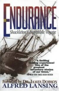 Endurance - Shackleton&#039;s Incredible Voyage by Alfred Lansing - 1999-06-02