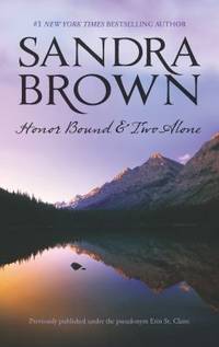 Honor Bound and Two Alone