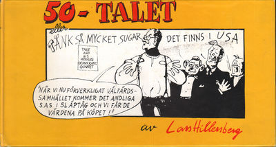 50-TALET, ELLER TÄNK SÅ MYCKET SUGAR DET FINNS I…