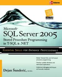 Microsoft SQL Server 2005 Stored Procedure Programming in T-SQL & .NET (DATABASE & ERP -...