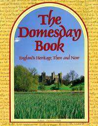 Domesday Book: England&#039;s Heritage Then and Now, The by Hinde, Thomas A - 1985