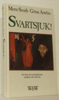 Svartsjuk! En bok om svartsjukans orsaker och…
