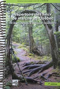 R&eacute;pertoire des lieux de marche au Qu&eacute;bec